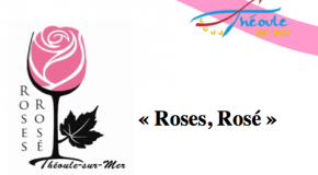 IP OFFICE DE TOURISME DE THÉOULE SUR MER – Ouverture « Roses, Rosé » 20/05/17 à 11h30
