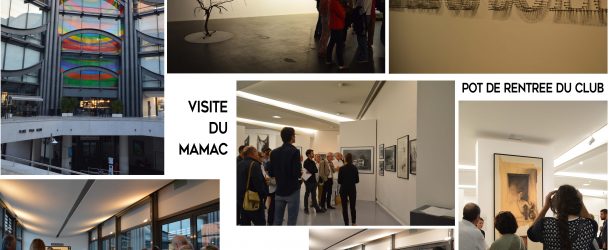 Visite du MAMAC et pot de rentrée du Club le 29/09/16