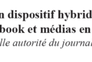 Conférence invitée – Un dispositif hybride : Facebook et médias en ligne, quelle autorité du journaliste ? 14/02 à 18h – BU Carlone – Nice