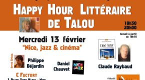 Happy Hour Littéraire de Talou « Nice jazz et cinéma” 13/02 -C FACTORY – Nice