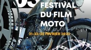 French Riviera Motorcycle Film Festival : Troisième édition du Festival du Film de Moto les 21/22/23 février 2020,  à l’Espace Magnan,  à Nice