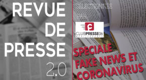 Revue de presse : Spéciale fake news et Coronavirus