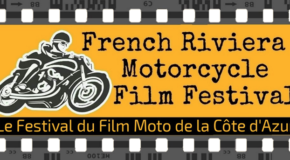 CP – Le Festival du Film Moto de la Côte d’Azur – 4e édition 18/19/20 février 2022