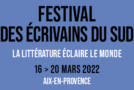 Festival des écrivains du Sud – 16>20/03/22