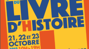 8e SALON DU LIVRE D’HISTOIRE – 21>23/10 – VILLENEUVE LOUBET