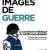 JOURNÉE D’ÉTUDES – Images de guerre : La couverture médiatique du conflit russo-ukrainien // 16/11 de 09h30 à 19h – Amphi 38 – Campus G-Méliès – Cannes la Bocca